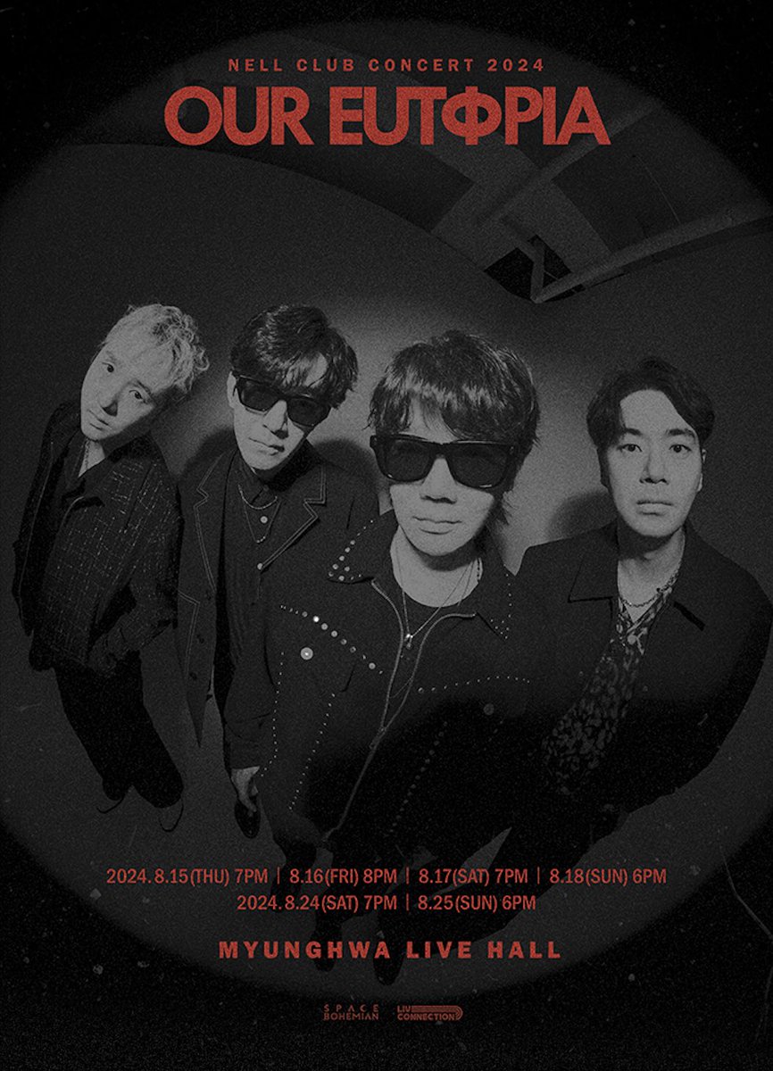 [NELL CLUB CONCERT 2024 ‘Our Eutopia’ 상세 안내사항]

자세한 내용은 스페이스보헤미안 공식 홈페이지에서 확인하세요!

📍buly.kr/jXTiPe