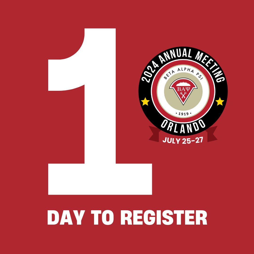 Just one more day left before registration closes on July 12th for Beta Alpha Psi's Annual Meeting in Orlando! Don't miss your chance to join us from July 25-27 for an amazing experience with industry leaders, fellow chapters and BAP alumni. ow.ly/g49c50RyMCk