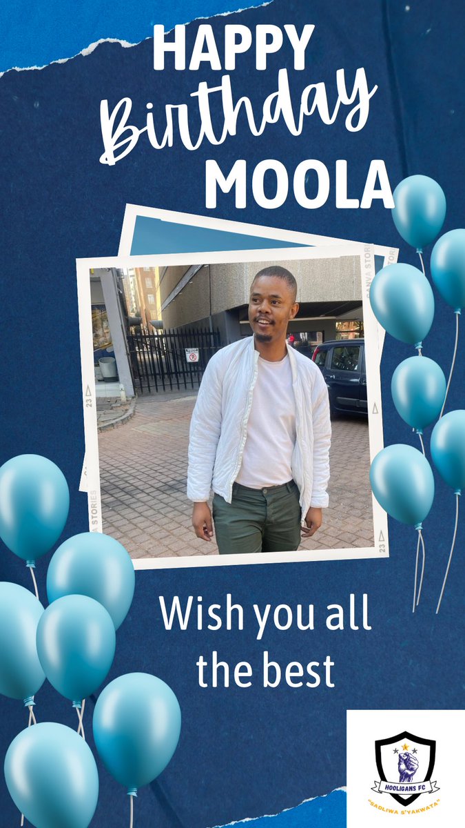 hooligansFC2023's tweet image. 𝐇𝐚𝐩𝐩𝐲 𝐁𝐢𝐫𝐭𝐡𝐝𝐚𝐲 𝐌𝐨𝐨𝐥𝐚 

@SimphiweMbuli2 

#HooligansFC ✊🏽
