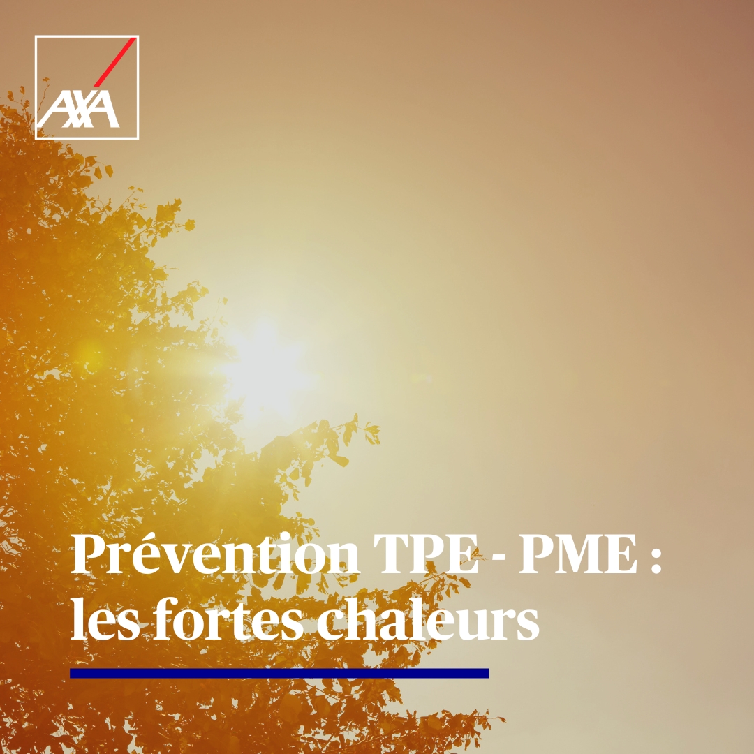 AXAFrance's tweet photo. 🛡️ Vous êtes à la tête d'une TPE ou PME ? 

Voici quelques conseils de #prévention pour limiter les risques liés aux fortes chaleurs.