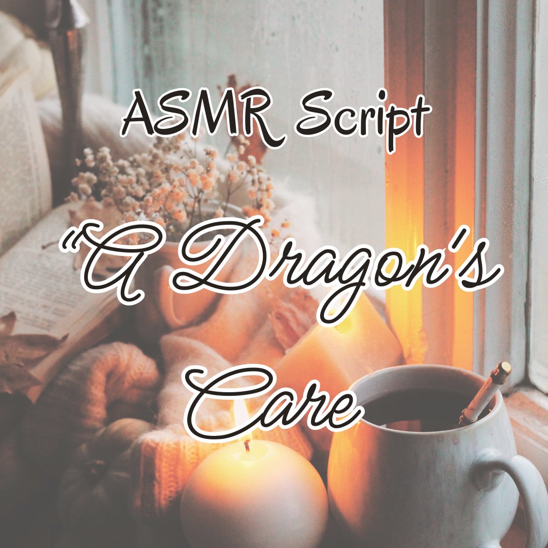 _KyoVerse's tweet image. Your dragon mate takes care of you while you hatch your egg

Script: scriptbin.works/s/vxxjf

Masterlist: scriptbin.works/u/Leah-Ack18

#asmr #asmrscript #writer #writercommunity
