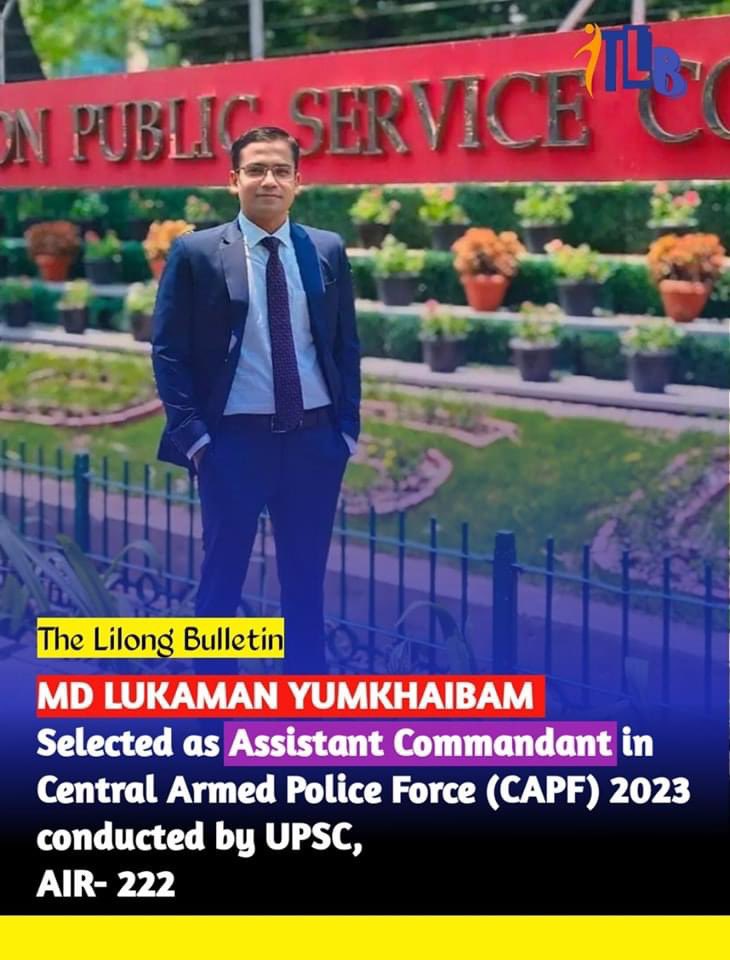 ShamuraiG's tweet photo. ЁЯЪи CONGRATULATIONSтА╝я╕ПЁЯЪи
тА╝я╕П Md. Lukaman Yumkhaiban has been selected as #Assistant_Commandant in the Central Armed Police Force (CAPF) 2023 conducted by UPSC.
тА╝я╕П All India Ranking: 222
Father's Name: Md. Siraj Ahmad
Mother's Name: Khulakpam Sariya
#MD_LUKAMAN_YUMKHAIBAM
#MeiteiPangal
#Manipur
@ndtv @republic @ZeeNewsEnglish
@ABPNews @PoknaphamNews @ImphalFreePress
@nitishrajput @gauravzthakur @abhiandniyu
@adgpi