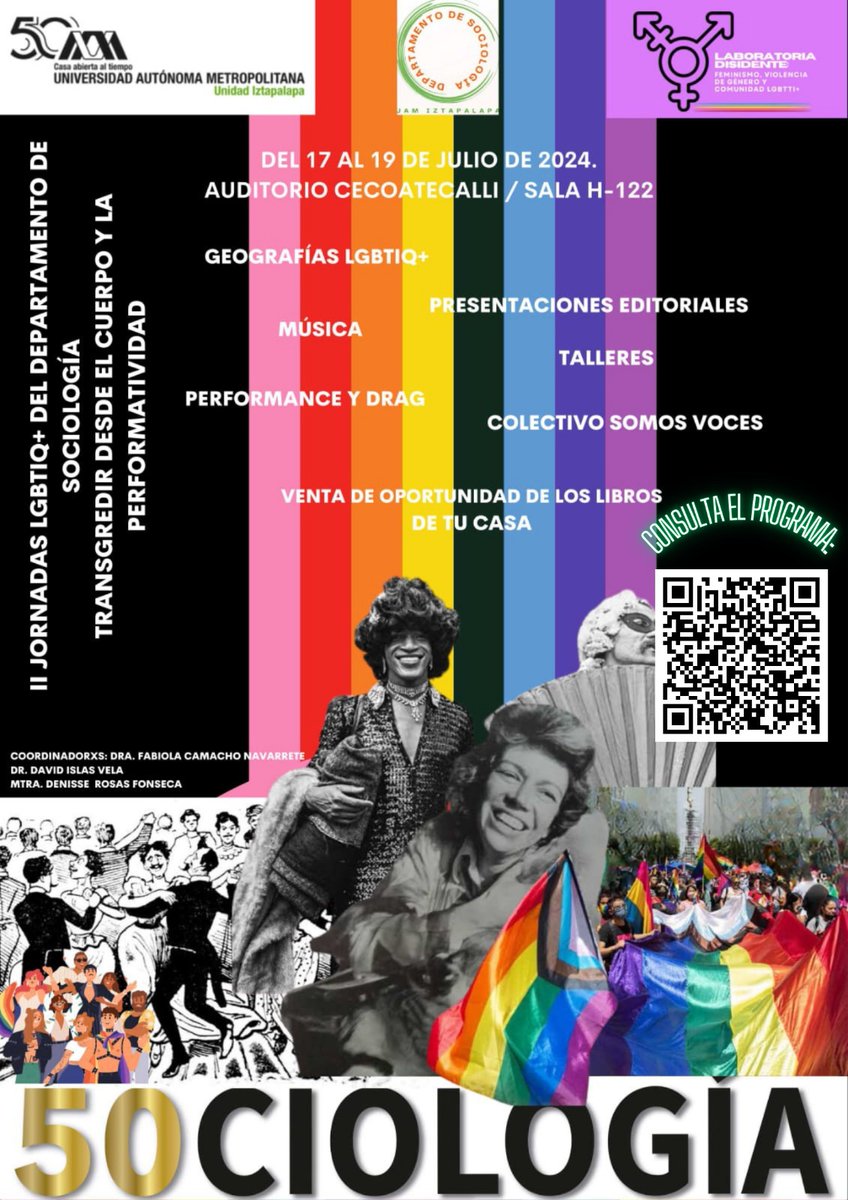UAM_Iztapalapa's tweet photo. Te invitamos a la:

📌 II jornada LGBTIQ+
🗓️ 17 al 19 de julio
⏰ Programa 🔗👉🏼 https://t.co/qBmJlHR5Qb
📍 Auditorio 1 Cecoatecalli. Edificio "C", planta baja / Sala H-122

👉🏼 Registro en https://t.co/EfwAvKgN14 

#DCSH #SoyCSH #UAMI #UAM50 https://t.co/CjtTgmWI8r