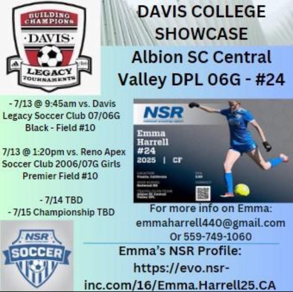 💥Davis Legacy College Showcase💥

#NSRsoccer 2️⃣⚽️2️⃣5️⃣ CF Emma Harrell - #24
🗓️7/13 - 7/15
🏟️Davis Legacy Soccer Complex, CA
👇Schedule Below 

For more information on Emma: 

📧Jmudge@nsr-inc.com
📱 609-405-1058