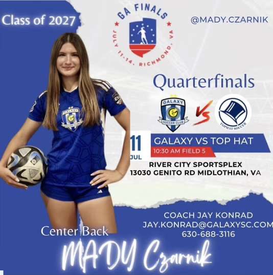 Mady Czarnik (@madyczarnik09) on Twitter photo T-minus 1️⃣ day until me and my team compete in Richmond tomorrow‼️🔥 Come watch my <a href="/GalaxySCIL/">Galaxy Soccer Club</a> team👀
#galaxy #girlsacademy #GAfinals #bluenation #Elite8 <a href="/GAcademyLeague/">Girls Academy</a> <a href="/ImYouthSoccer/">ECNL/GA/Recruiting/College Soccer</a> <a href="/ImCollegeSoccer/">College Soccer Truth ™</a> <a href="/PrepSoccer/">Prep Soccer ⚽️</a> <a href="/galaxy09GA/">Galaxy2009GA</a> <a href="/TopDrawerSoccer/">TopDrawerSoccer</a> <a href="/TheSoccerWire/">SoccerWire</a> T-minus 1️⃣ day until me and my team compete in Richmond tomorrow‼️🔥 Come watch my <a href="/GalaxySCIL/">Galaxy Soccer Club</a> team👀
#galaxy #girlsacademy #GAfinals #bluenation #Elite8 <a href="/GAcademyLeague/">Girls Academy</a> <a href="/ImYouthSoccer/">ECNL/GA/Recruiting/College Soccer</a> <a href="/ImCollegeSoccer/">College Soccer Truth ™</a> <a href="/PrepSoccer/">Prep Soccer ⚽️</a> <a href="/galaxy09GA/">Galaxy2009GA</a> <a href="/TopDrawerSoccer/">TopDrawerSoccer</a> <a href="/TheSoccerWire/">SoccerWire</a>