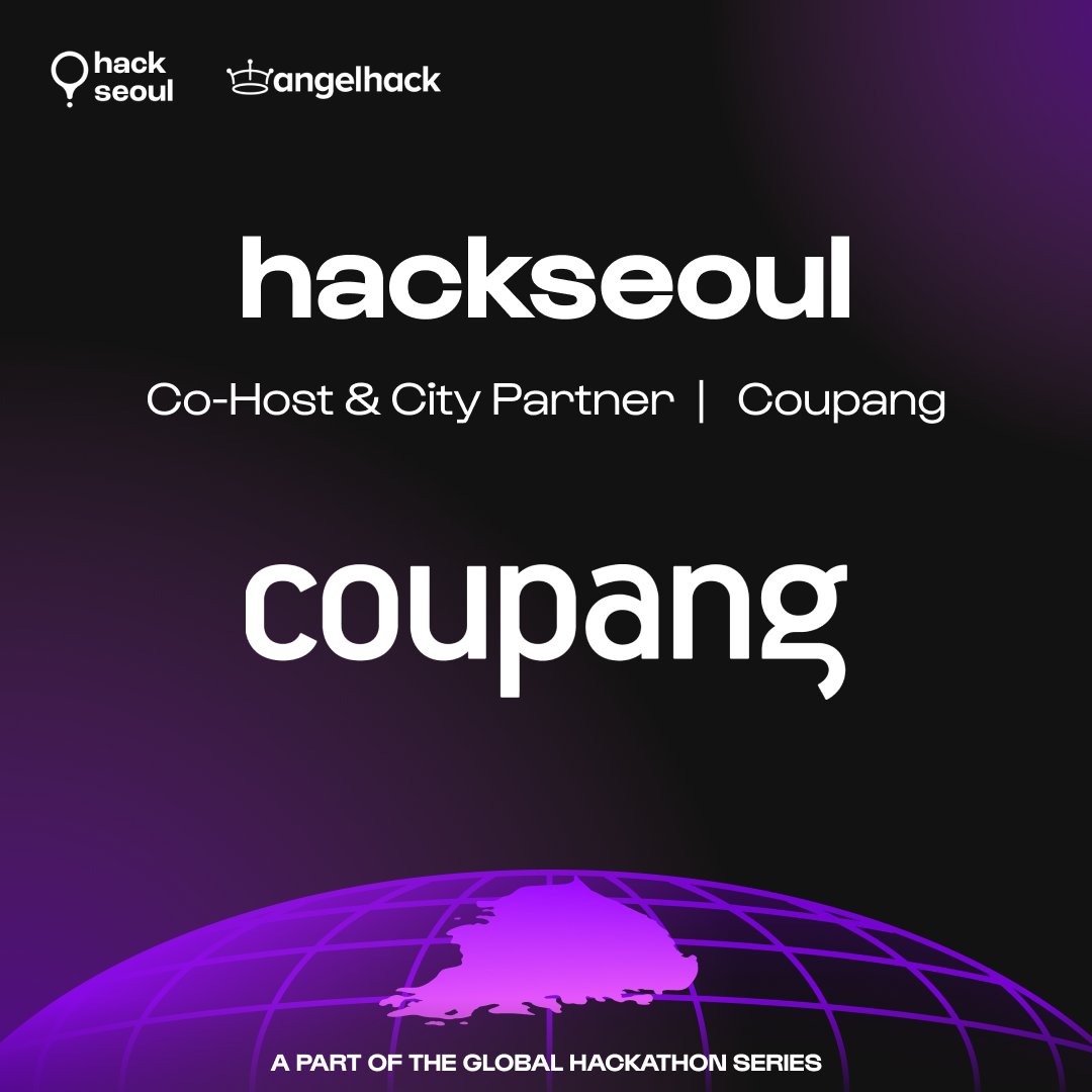 AngelHack's tweet photo. π @Coupang joins #hackseoul as Co-Host & City Partner! π
Empowering Seoul's tech community to innovate for good. Join us Aug 24-25 at Coupang HQ @ Tower 730! Limited spots!
Register now π https://t.co/Ffc6a6Xjke https://t.co/L2XYTf0OtH