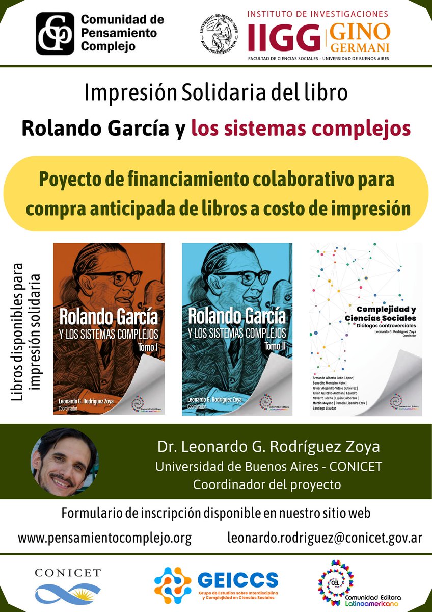 ComunidadCPC's tweet photo. Los invitamos a participar de la impresión solidaria del libro "Rolando García y los sistemas complejos". Podemos comprar anticipadamente el libro al costo. 

Formulario de inscripción: https://t.co/r8uO2F9IbQ

Sitio web del proyecto: https://t.co/hLtYoFuKNx https://t.co/TW7ibdpWby