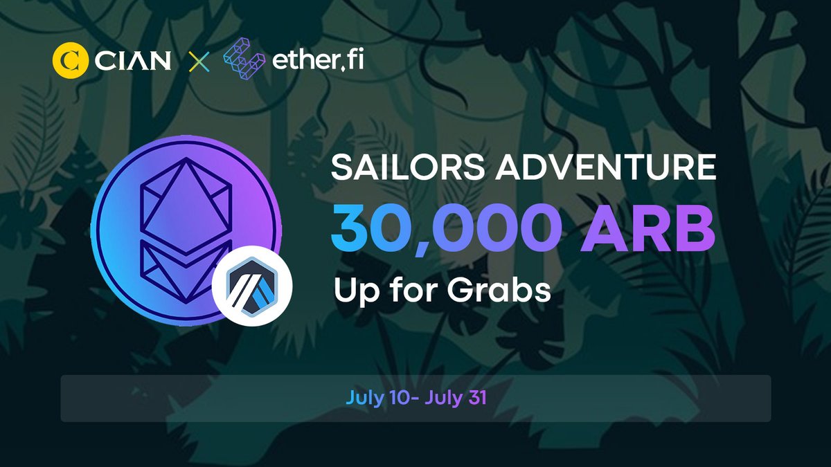 CIAN_protocol's tweet photo. 🌟 Embark on the CIAN x @ether_fi Sailors Adventure: 30,000 $ARB Up for Grabs! 🚀

⏰ Time: June 10 - July 31 
🤑 Bounty: 30,000 ARB

Your voyage involves:
Complete Galaxy challenges; deposit weETH to CIAN’s vault; earn points, and grab your share of $ARB!

🔗JOIN NOW: https://t.co/0lh0tOvJ38

Set your sails! Adventure and riches await on this epic voyage with CIAN and https://t.co/KUIEMmX6YV! 🌊