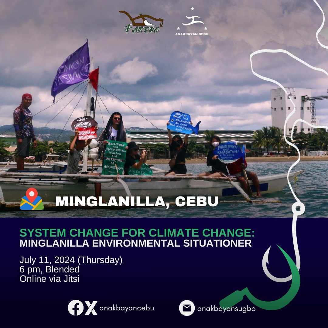 AnakbayanCebu's tweet photo. System Change for Climate change: A Minglanilla and Environmental Situationer 🎣🌾

Anakbayan-Cebu, in collaboration with the Farmers Development Center (FARDEC), will hold a Minglanilla and Environmental Situationer on Thursday, July 11, at 6 PM. via on-ground and online. https://t.co/dcZkmlD9Cg