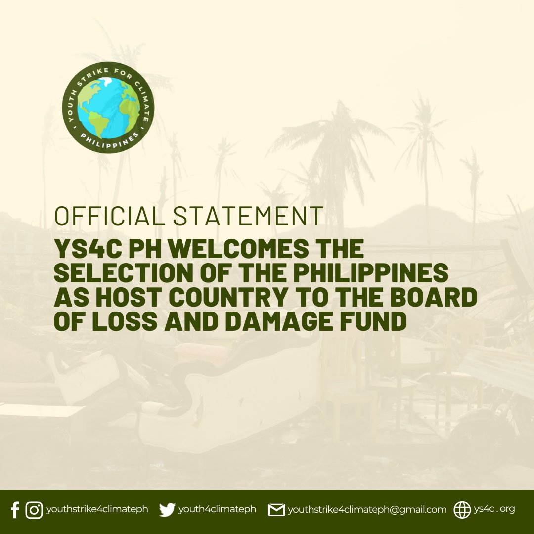 youth4climatePH's tweet photo. @youth4climateph welcomes the selection of the Philippines as host country to the Board of the Loss and Damage Fund (LDF)

Read more about our official statement here:
https://t.co/0blreFA1yl https://t.co/UKr5mA9s34
