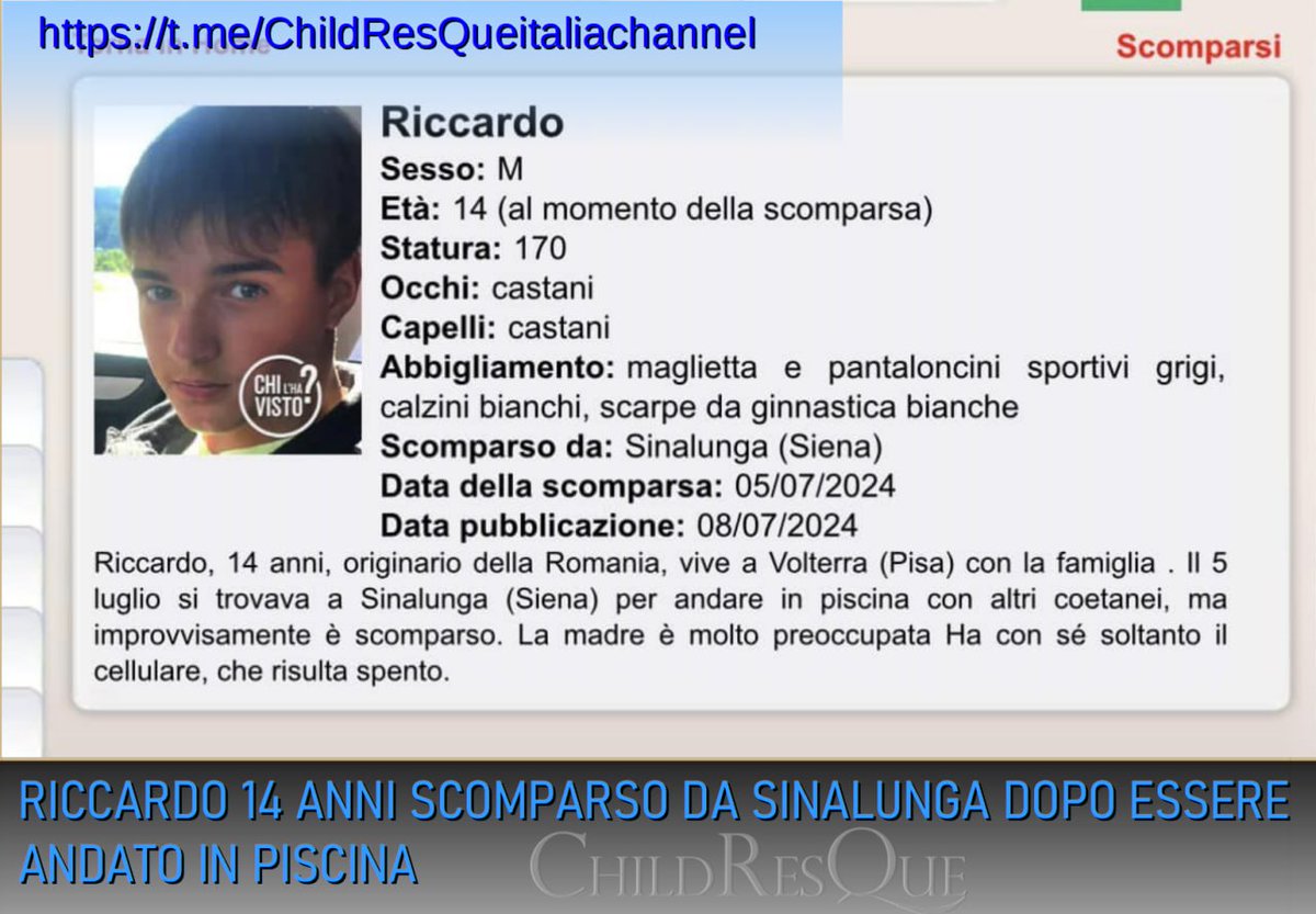 Bera49164308's tweet photo. VOLTERRA

🚨AMBER ALERT🚨

‼️RICCARDO 14 ANNI SCOMPARSO DA SINALUNGA DOPO ESSERE ANDATO IN PISCINA‼️

#11luglio
#News_EU_Italy #Child_Missing

https://t.co/GcI9I8xHYx https://t.co/yMqFST6dLR
