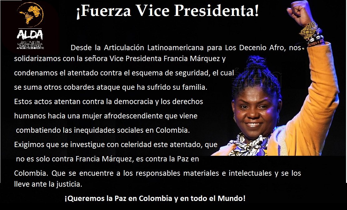 Fuerza <a href="/ViceColombia/">Vicepresidencia Colombia</a> <a href="/FranciaMarquezM/">Francia Márquez Mina</a> condenamos y repudiamos este acto cobarde.
<a href="/AfroALDA/">@ALDA</a> <a href="/petrogustavo/">Gustavo Petro</a> <a href="/LaPazenColombia/">La Paz en Colombia</a> <a href="/MisionONUCol/">Misión de la ONU en Colombia</a> <a href="/ONU_derechos/">ONU Derechos Humanos - América del Sur</a> <a href="/CorteIDH/">Corte Interamericana de Derechos Humanos</a> <a href="/francia_fans/">Francia Marquez Fans</a> #afrodescendiente