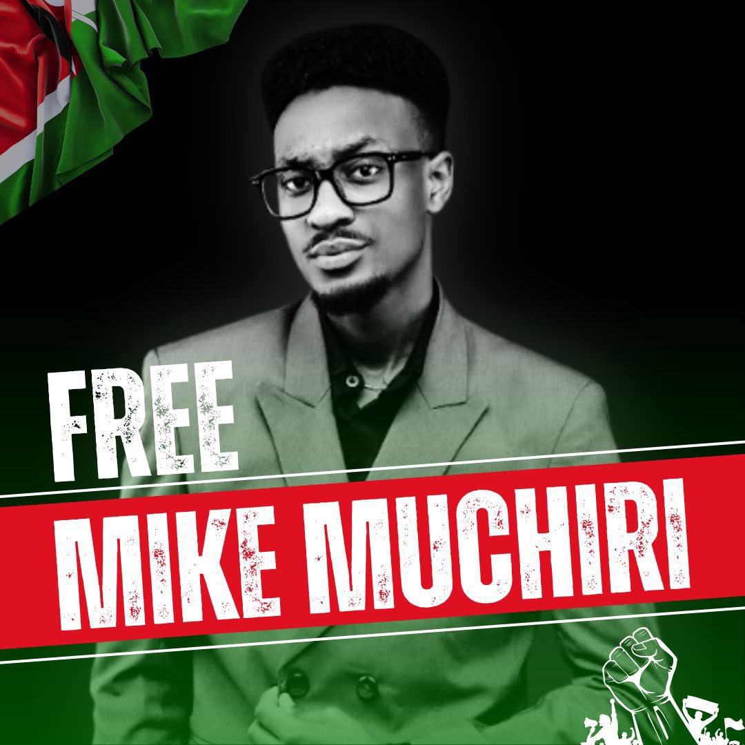 #FreeMikeMuchiri