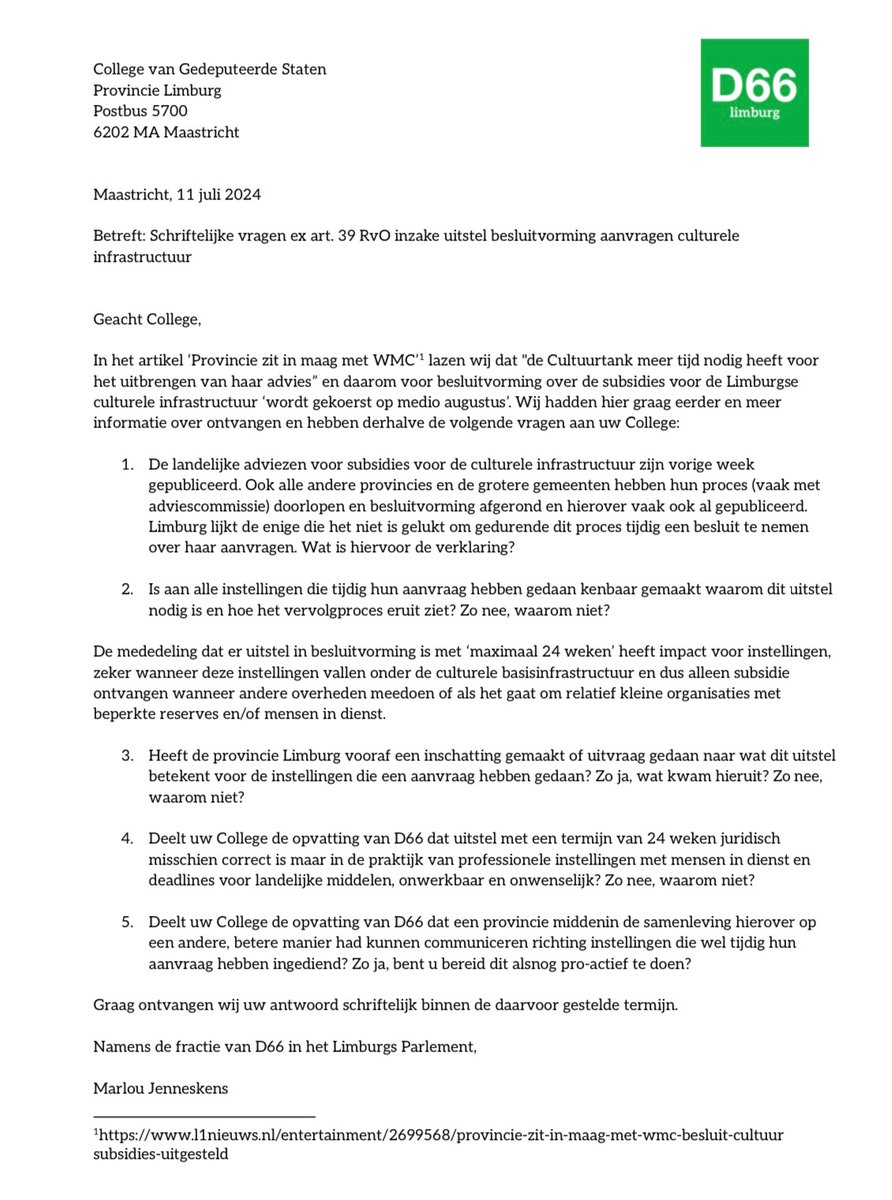 Provincie <a href="/limburg/">Provincie Limburg</a> stelt besluit subsidies culturele instellingen uit met ‘maximaal 24 weken’. Dat kán niet: voor instellingen die landelijk cofinanciering moeten, of organisaties met weinig reserves… En vooral niet zó, als ‘provincie middenin de samenleving’.

Vragen gesteld👇