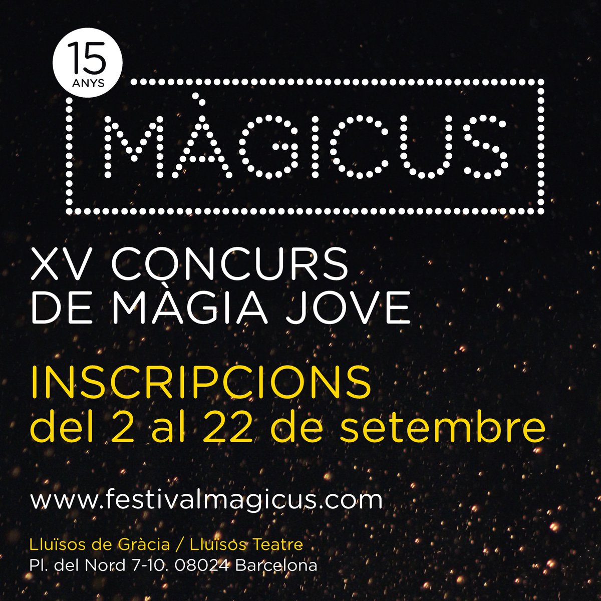 🚨Atenció!
👉Al setembre obrim inscripcions per la 15a edició del Festival Màgicus!

📅Del 2 al 22 de setembre,apunta't al concurs de màgia jove i mostra'ns el teu talent 

festivalmagicus.com
#MàgiaJove #FestivalMàgia