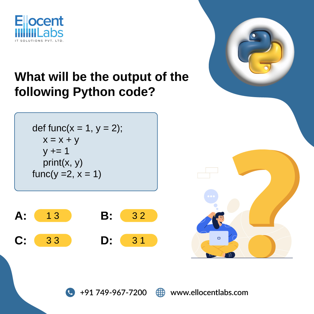 ellocent_labs's tweet image. 👇 Comment your answers 👇
Visit our website for your project requirement, ellocentlabs.com
Follow @ellocentlabs for more content on software development, programming, technology, and the Python language.

#pythondeveloper #programmerquiz #solvethequiz #pythoncodequiz
