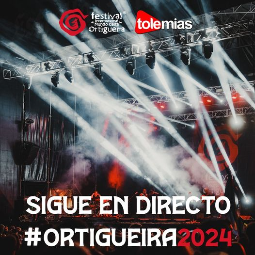 tolemiasES's tweet photo. Estaremos por aquí cubriendo el @festortigueira en directo. 

¡Atentos!
#ortigueira2024 https://t.co/CsRdz6Kogn