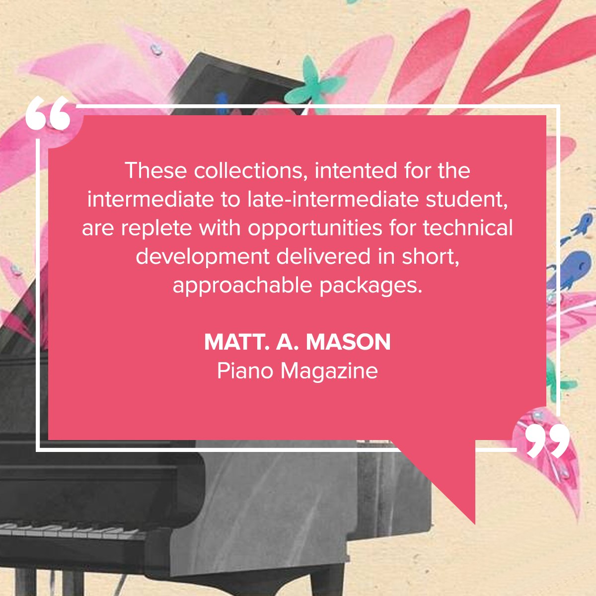 Excited to share glowing review from Piano Magazine for Angeline Bell's My Lyrical Notebook and My Quirky Notebooke! With beautiful, varied pieces perfect for intermediate players, these collections are a must-have for any pianist. Have you played any of Angeline's pieces?