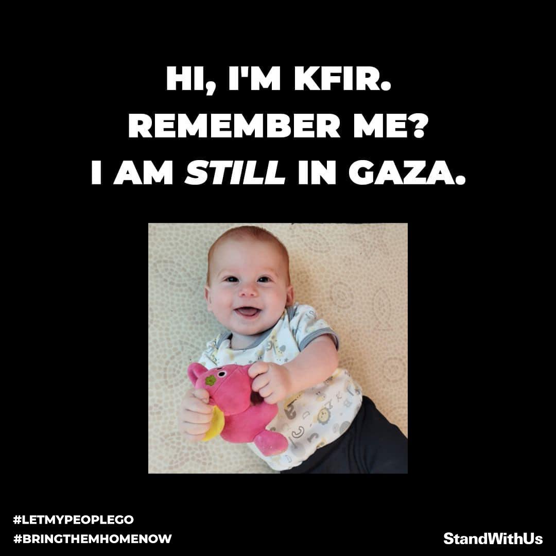 StandWithUs's tweet photo. Kfir, 9 months in the womb, 9 months at home, 9 months held by #Hamas terrorists in #Gaza. https://t.co/gzqAfefxuZ