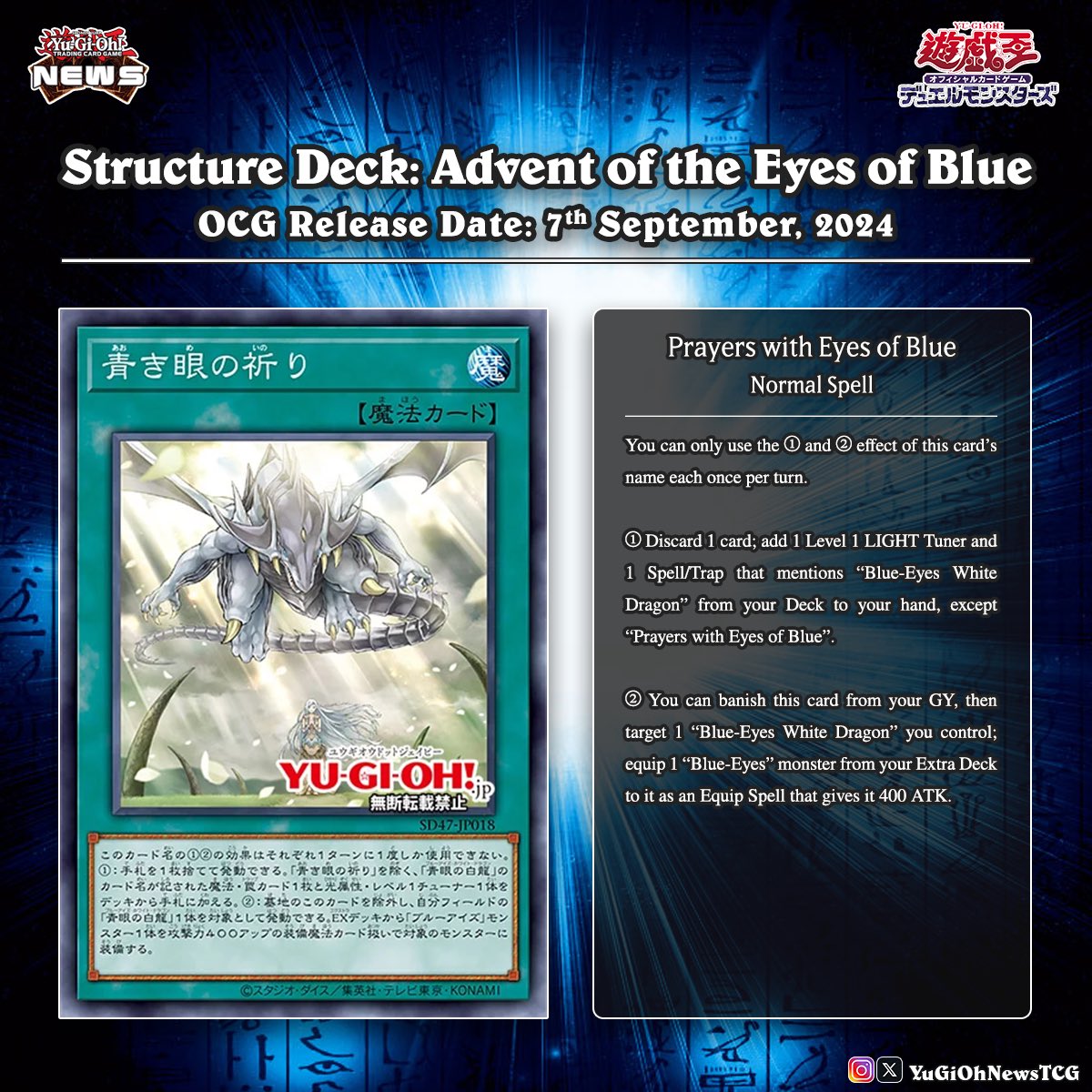 A new Structure Deck  titled Advent of the Eyes of Blue has been announced, introducing four  new support cards for Blue-Eyes White Dragon Translation: YGOrganization  # #