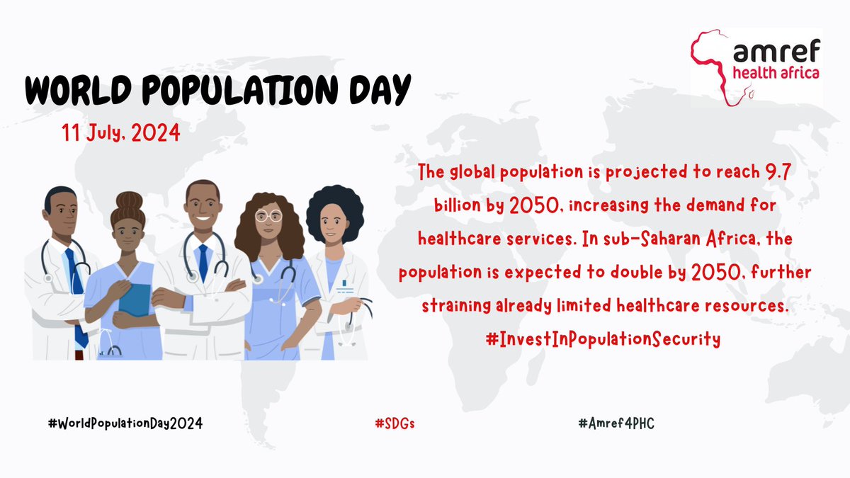 Amref_Kenya's tweet photo. 📢📢 On this #WorldPopulationDay2024, we are calling on all development stakeholders to support policies and programs that improve healthcare infrastructure and ensure universal health coverage to accommodate the growing population. #Amref4PHC #Amref4SDGs #InvestInPopulationSecurity