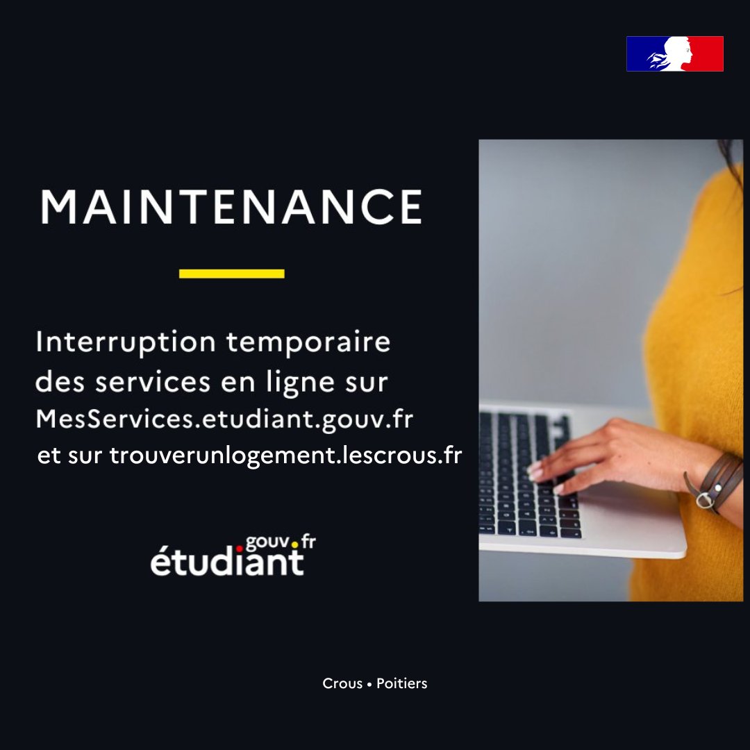 Une maintenance des sites messervices.etudiant.gouv.fr et trouverunlogement.lescrous.fr est actuellement en cours. Tous les services sont interrompus. Nous travaillons activement au rétablissement des services dès que possible. Merci de votre compréhension.