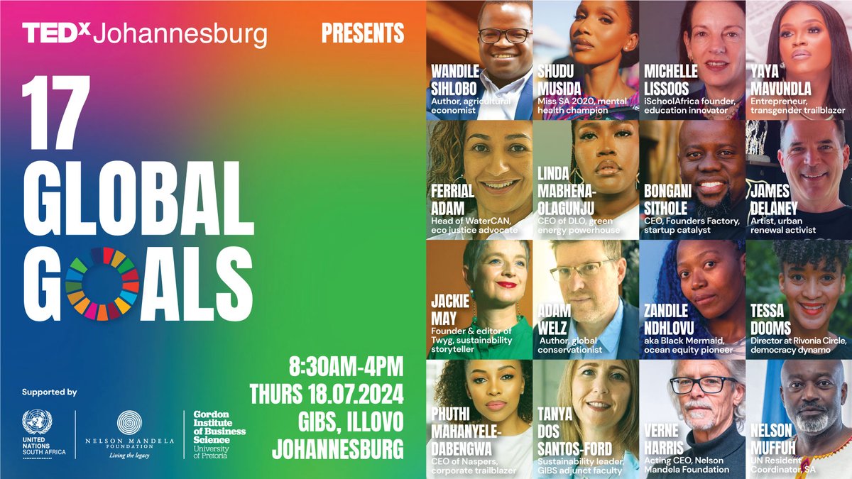 We're 7 days away from #TEDxJoburg #17GlobalGoals on #MandelaDay!

Join us for an inspiring event with speakers and panellists passionate about the SDGs. Engage, learn, and be inspired!

Date: 18 July 2024
Place: GIBS, Illovo, Johannesburg
Buy Tickets: bit.ly/3VYl4sL