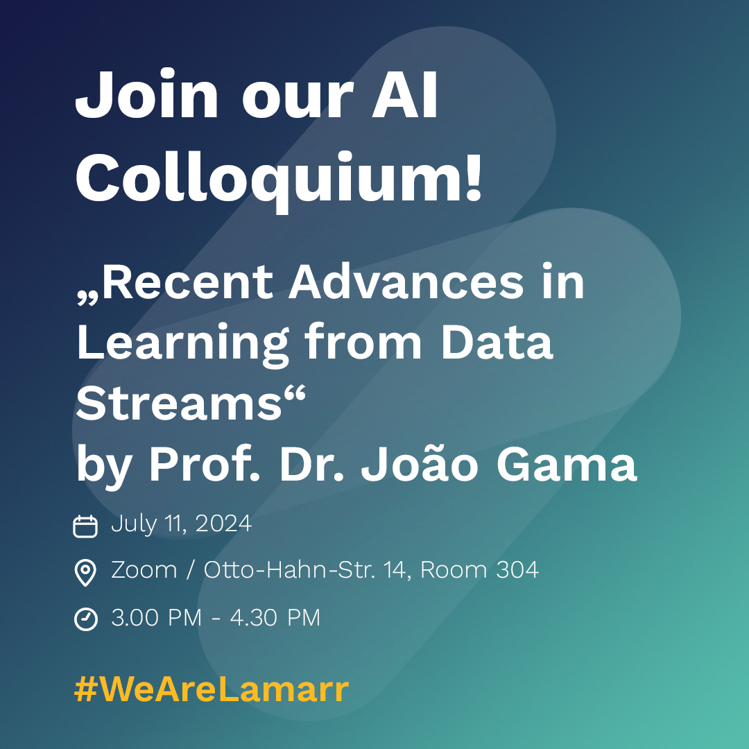 Today at 3PM there will be a new #AIColloquium with guest Prof. João Gama on "Recent Advances in Learning from #datastreams"❗ Meet us at 📍 Otto-Hahn-Strasse 14, room 304, &amp; via #Zoom: ai.tu-dortmund.de/ai-colloquium/…👋 See you there! #TechTalk