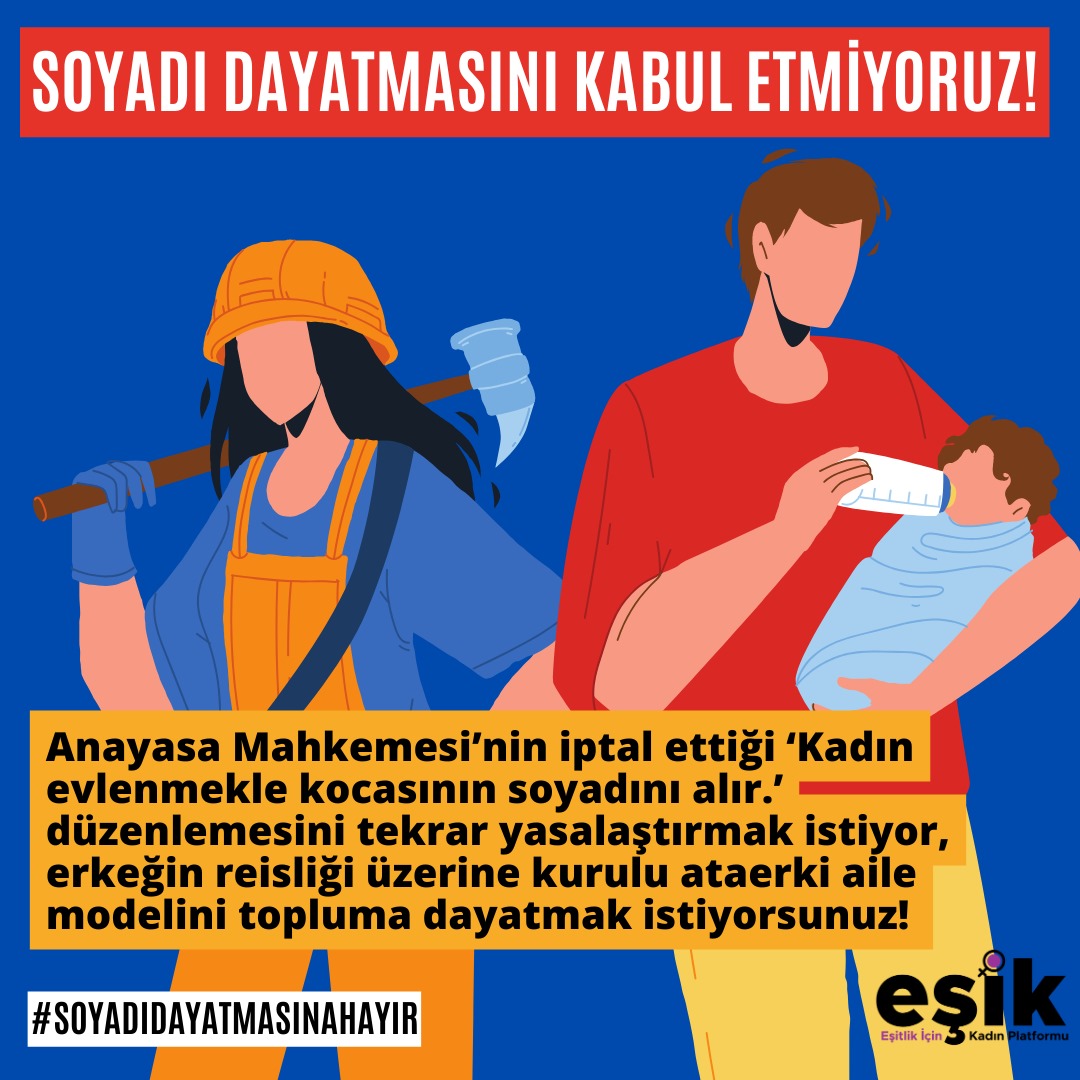 📌 #9YargıPaketi 'yle, #AnayasaMahkemesi ’ni  hiçe sayarak; Mahkeme’nin iptal ettiği #MedeniKanun ’daki “Kadın, evlenmekle kocasının soyadını alır” düzenlemesini tekrar, aynen yasalaştırmak ve erkeğin reisliği üzerine kurulu ataerki aile modelini topluma dayatmak istiyorsunuz.