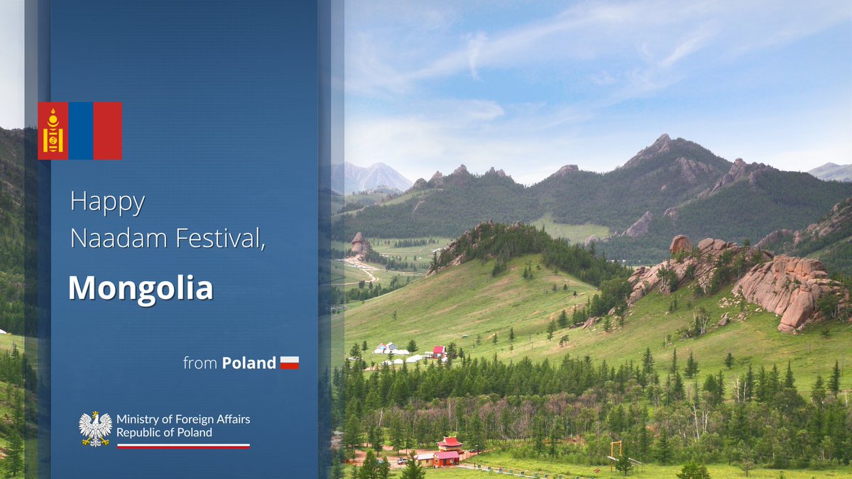 PolandMFA's tweet photo. Wishing a joyous Naadam Festival to the people of Mongolia!
 
Happy Naadam! Сайхан Наадаарай!
 
🇵🇱🇲🇳 https://t.co/nHxTCSRXeR