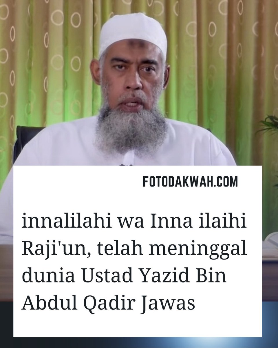 innalillahi wa Inna ilaihi Raji'un, telah meninggal dunia Ustad Yazid Bin Abdul Qadir Jawas tanggal 11 Juli 2024 dlvr.it/T9RdRN