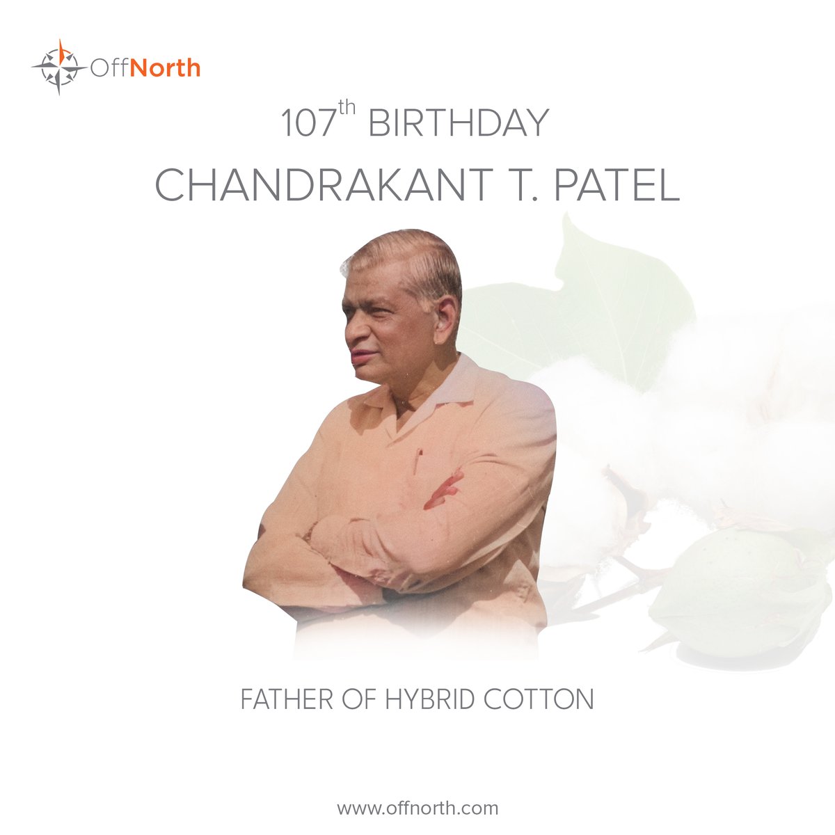 OffNorth_In's tweet photo. Celebrating the 107th Birthday of Chandrakant T. Patel 🤗

Honoring the visionary "Father of Hybrid Cotton" whose innovations revolutionized cotton farming and continue to inspire sustainable fashion. 

#fatherofhybridcotton #OffnorthFashions #Sustainable  #Premiumcotton https://t.co/jPxIoYWVz7