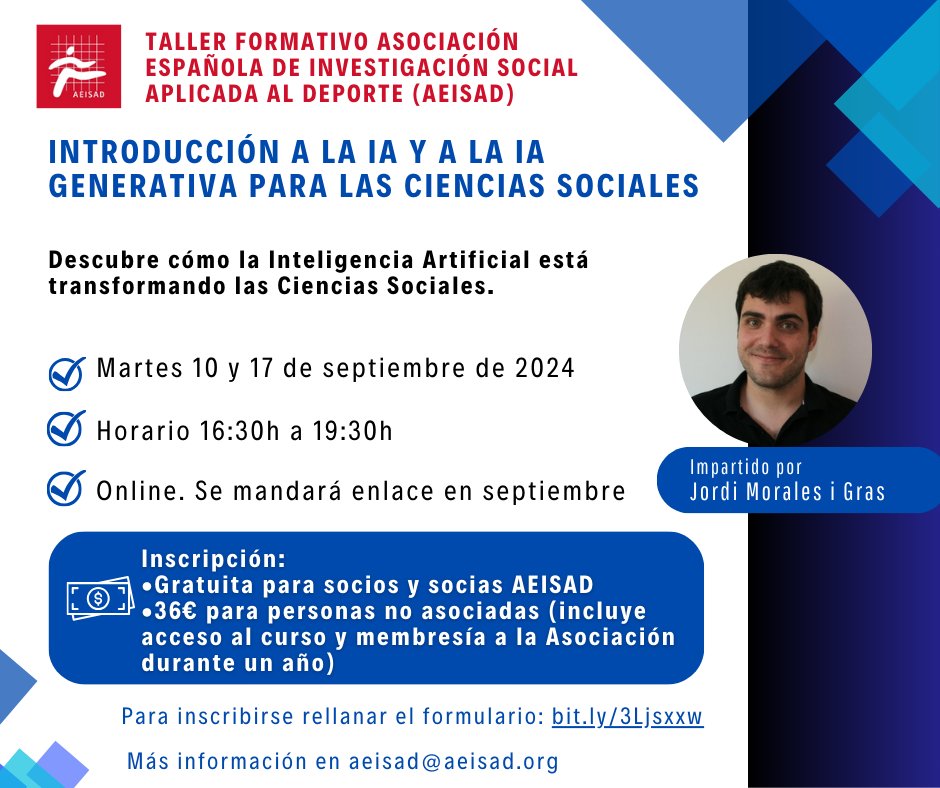 TALLER FORMATIVO ASOCIACIÓN
ESPAÑOLA DE INVESTIGACIÓN SOCIAL
APLICADA AL DEPORTE (AEISAD)
Para inscribirse rellenar el formulario: bit.ly/3Ljsxxw