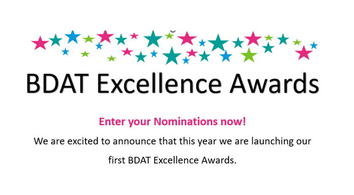 Get your nomination/s in the the first ever BDAT Excellence Awards. The nomination window closes in just over a week’s time! Hope you can spare a few minutes to nomination a member of our BDAT family

Click to nominate:  forms.office.com/e/vUxJ7VvdVe