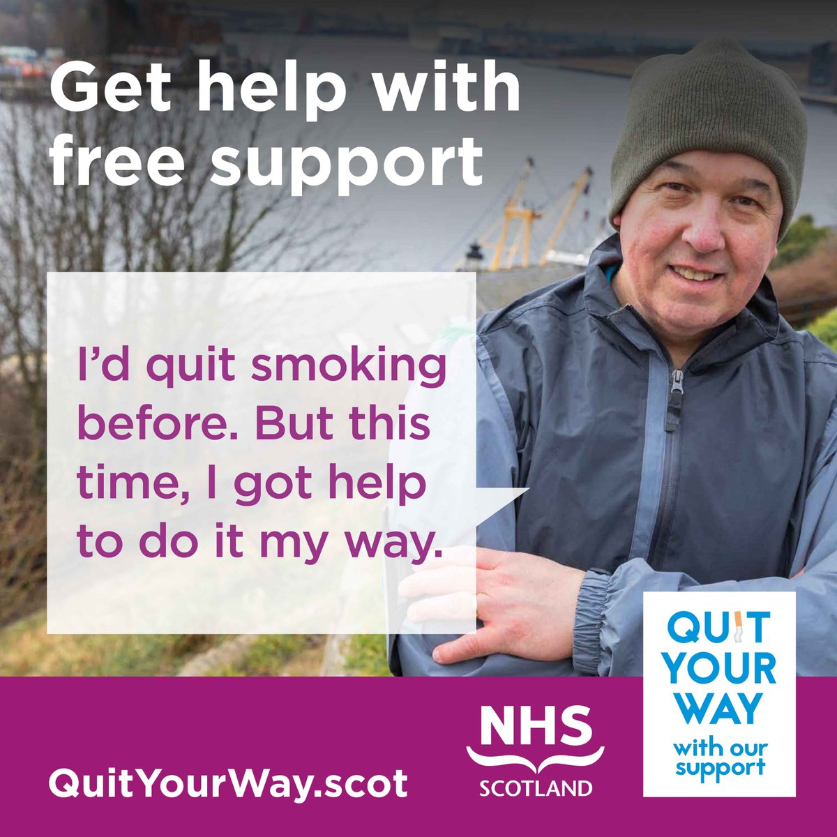 Quitting smoking isn’t easy. Often it can take a few attempts.
Get help with free support.
With #QuitYourWay you’re more likely to stop – and stay stopped.
Get started at QuitYourWay.scot