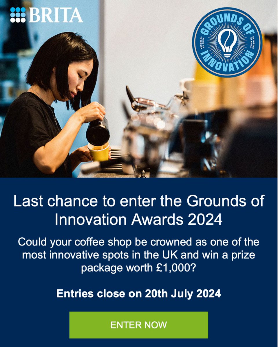 🌟 Last Chance to Enter the Grounds of Innovation Awards 2024! 🌟 Could your coffee shop be crowned one of the most innovative spots in the UK and win a prize package worth £1,000? Enter now 📣: brita.co.uk/grounds-of-inn… #GroundsOfInnovation #InnovativeCoffeeShop #CoffeeAwards