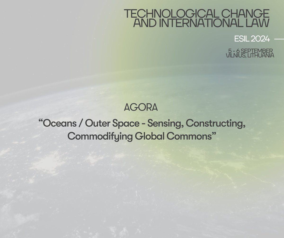 VU_lawfaculty's tweet photo. Let‘s welcome agora No 7 of #ESIL2024Vilnius conference on „Oceans / Outer Space - Sensing, Constructing, Commodifying Global Commons“ 🌍, and its chair @LauriMalksoo.

🎙️The panellists:
-@BernaAkcaliGur &amp; @KuleszaJ 
-@SiaAkermark 
-Daniele Mandrioli https://t.co/2C7sECstKD