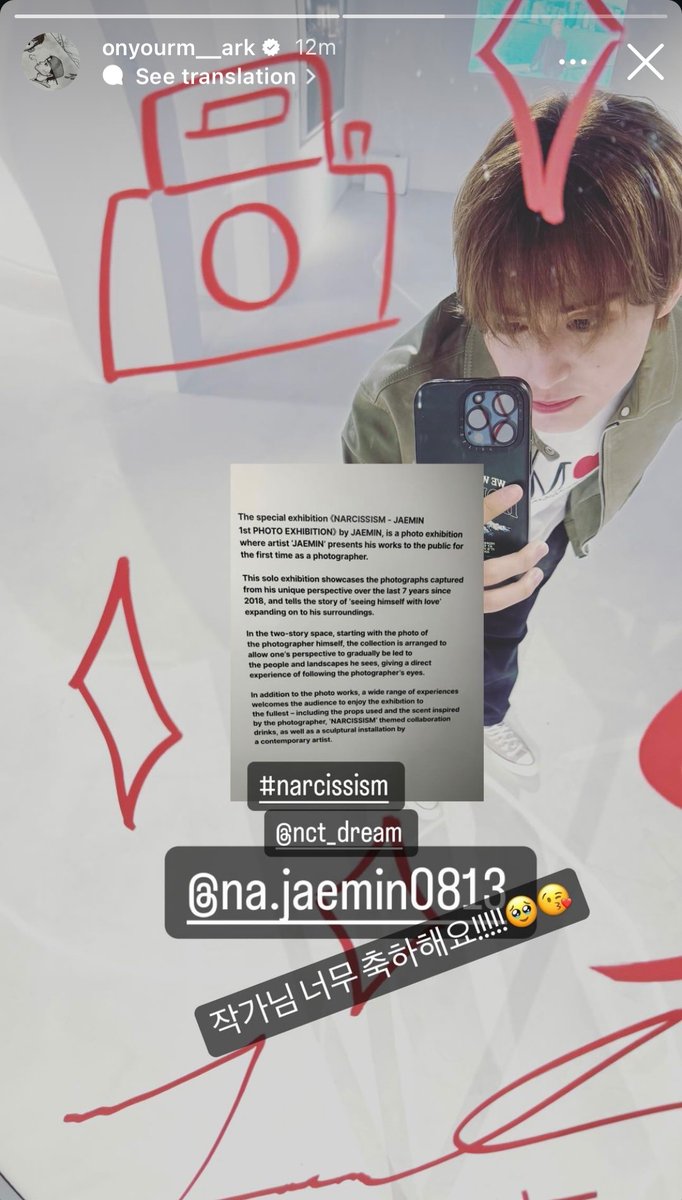 mark ig story @ narcissism - jaemin’s 1st photo exhibition and he tagged jaemin too! 

“congratulations to our photographer!!!!! 🥹😘”