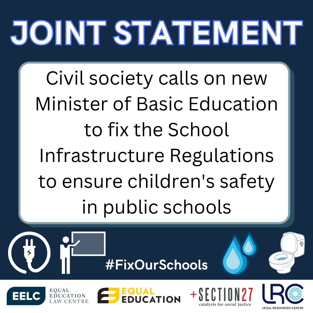 EElawcentre's tweet photo. [Joint statement 📢] Civil society, Equal Education Law Centre, @equal_education, @SECTION27news, &amp; @LRCSouthAfrica, call on new Minister of @DBE_SA to fix the School Infrastructure Regulations to ensure children's safety in public schools #FixOurSchools

https://t.co/eiguMGUDN1 https://t.co/Q8fzl20qiw