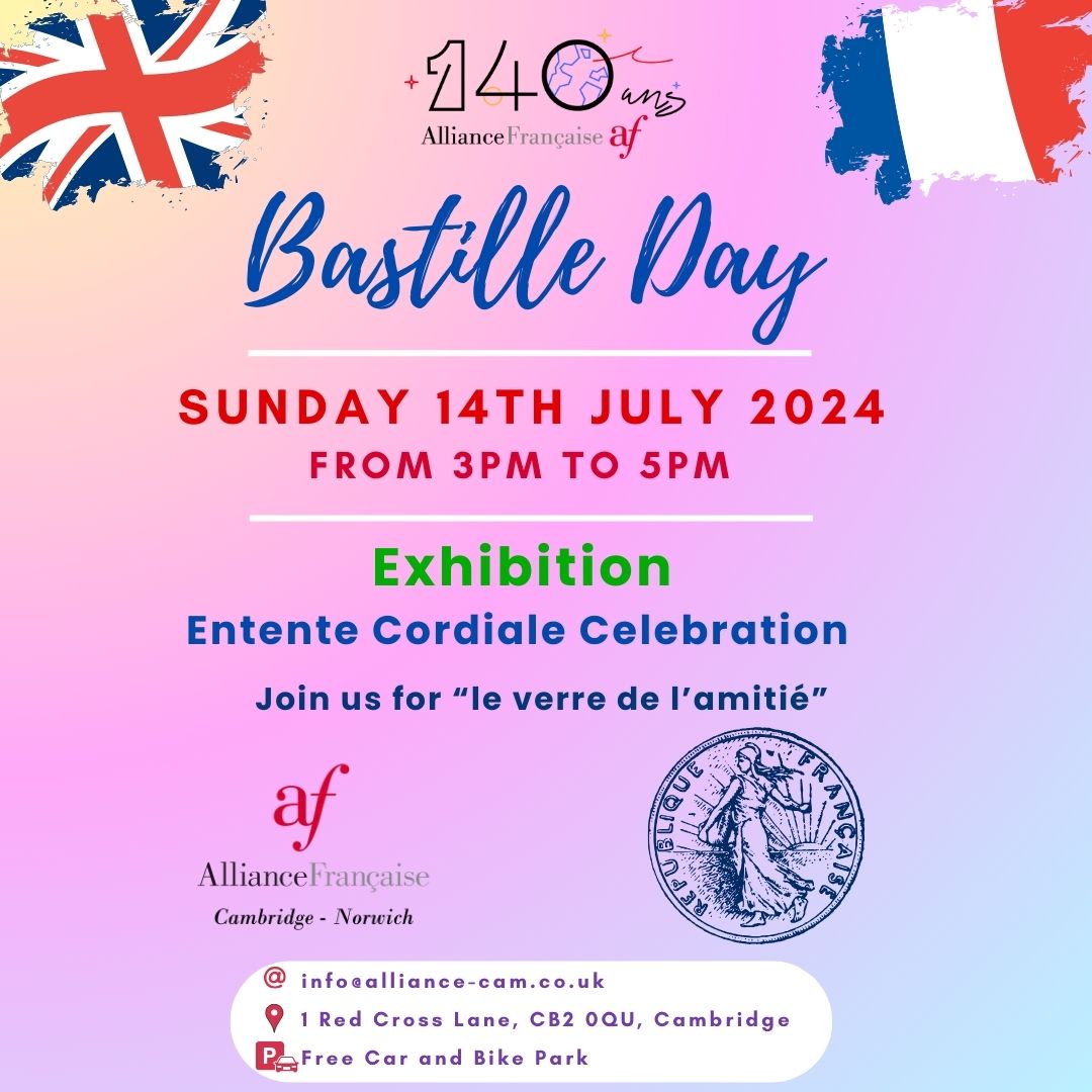 FrenchCornerCam's tweet photo. \Bastille Day - Exhibition for the Entente Cordiale/

The Alliance Française Cambridge Norwich and team are delighted to welcome you to Bastille Day 2024!

⬇️Register now on our website! ⬇️
https://t.co/1YC5qQHNZE https://t.co/EWM6PAToA4