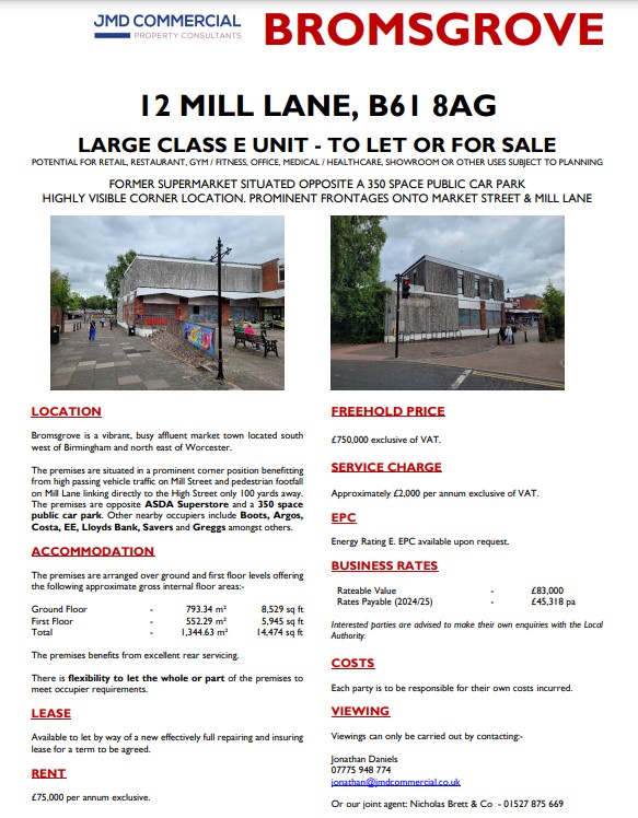 JMDCommercial's tweet photo. Large Class E Unit To Let Or For Sale #Bromsgrove. Former supermarket. Prominent corner property. Opposite 350 space public car park. @PIProperty @CoStarUK @CR_Tweets @propertylink @BromsgroveDC @BromStandard @Brom_Advertiser  @NicholasBrettCo #retailproperty https://t.co/l4WlrYTD9h