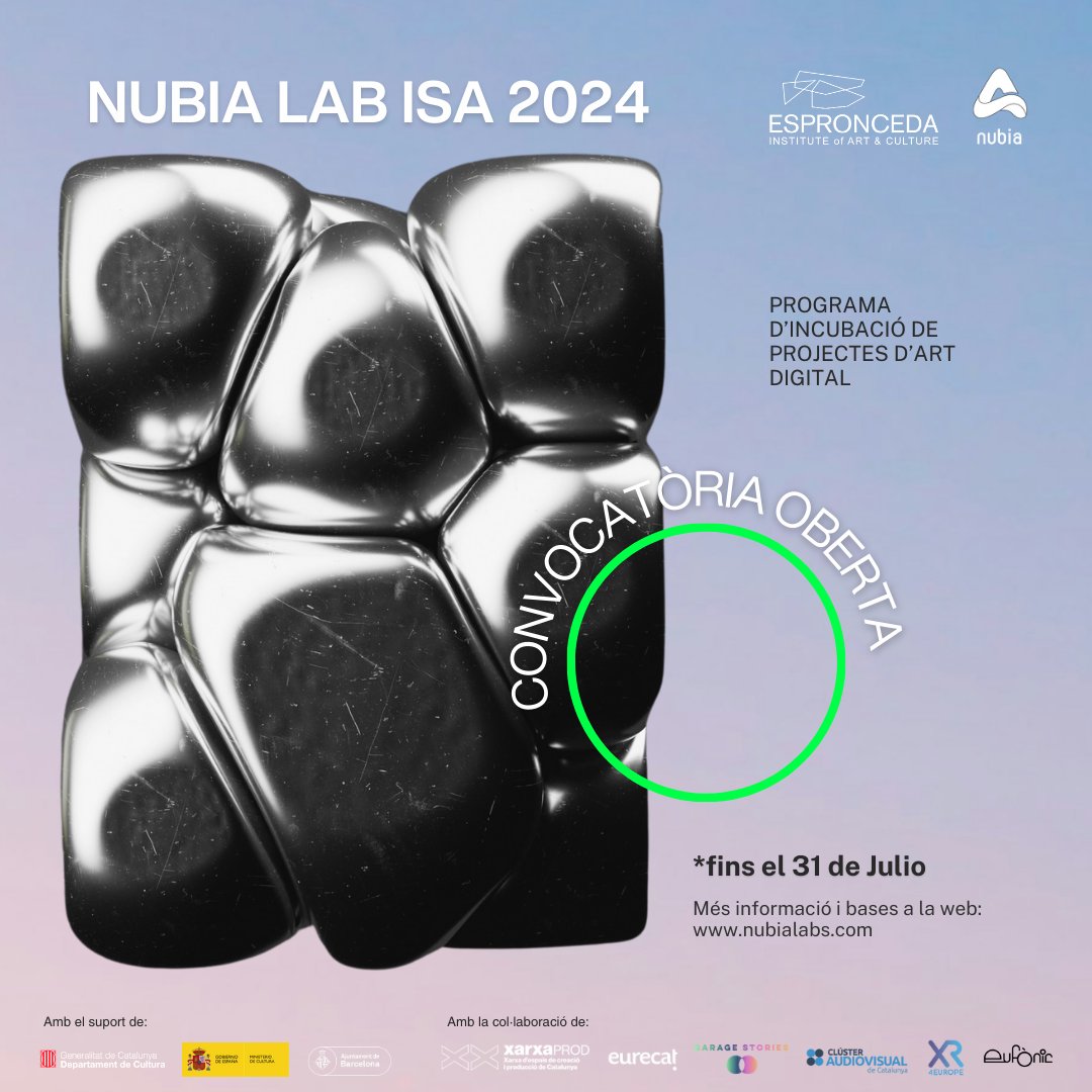 💥OPEN CALL: NUBIA LAB ISA 2024 💥

La convocatòria romandrà oberta fins el 31 de Juliol! 🗓️

✍️Per participar cal inscripció prèvia: forms.gle/cpgpUBW58gZgdQ…

🔗Més informació i bases a la web: nubialabs.com/ca/edicio-2024/