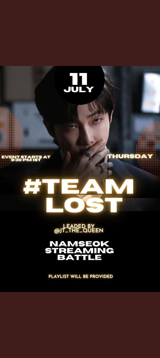 Jt_the_Queen's tweet photo. NAMSEOK STREAMING BATTLE starts now ⚔️
#TEAMLOST  take as much SS as u can and post them under the tweet ,use the tags given below 👇 

Tags; 
BTS SONGS TO 1B
TEAM LOST TO WIN 
#TEAMLOST

🎯 1000 replies 
Use this playlist for the battle 👇
https://t.co/6OpPmWTZWf

Let's gooo 🔥 https://t.co/xZXqYbyFb5