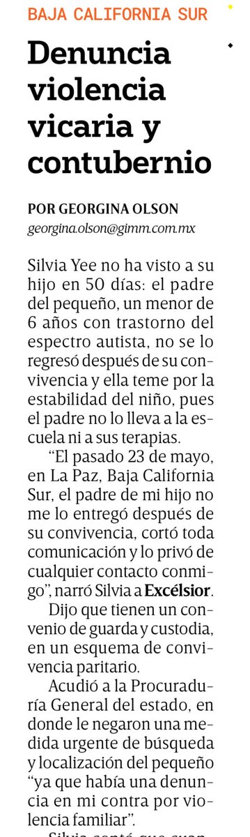 georginaolsonj's tweet photo. Hoy en @Excelsior Denuncian VIOLENCIA VICARIA y Complicidad ⁦@PGJEBCS⁩ @silyee_ exige le restituyan a su hijo de 6 años. Su padre lo retiene hace 50 días @iartetam @ivonnemelgar @vianeyesquinca @letroblesrosa @polimniaromana ⁦@MarthaTagle⁩ ⁦@ceciliasotog⁩ https://t.co/MC5dYs3f4z