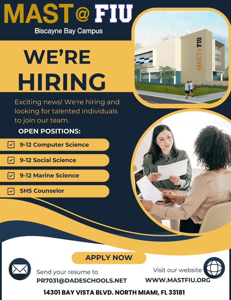 We're Hiring!! Come Join the MAST@FIU Family. #MDCPSYourBestChoice