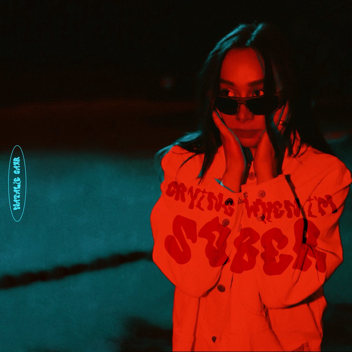 ‘CRYING WHEN I’M SOBER’ out now! 💿