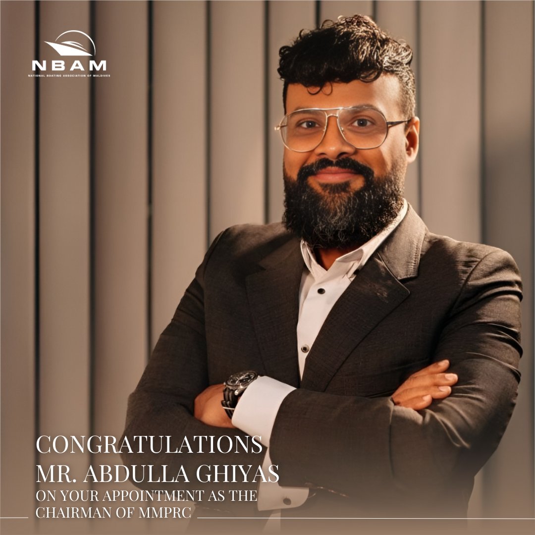 boating_mv's tweet photo. We warmly congratulate Mr. Abdulla Ghiyas on his appointment as Chairman of the Maldives Marketing and Public Relations Corporation (MMPRC) 
@mmprc_corporate 
#MMPRC #Chairman #NBAM #BoatingAssociation #Maldives #SunnySideOfLife #VisitMaldives https://t.co/0oQmUnKdZ7