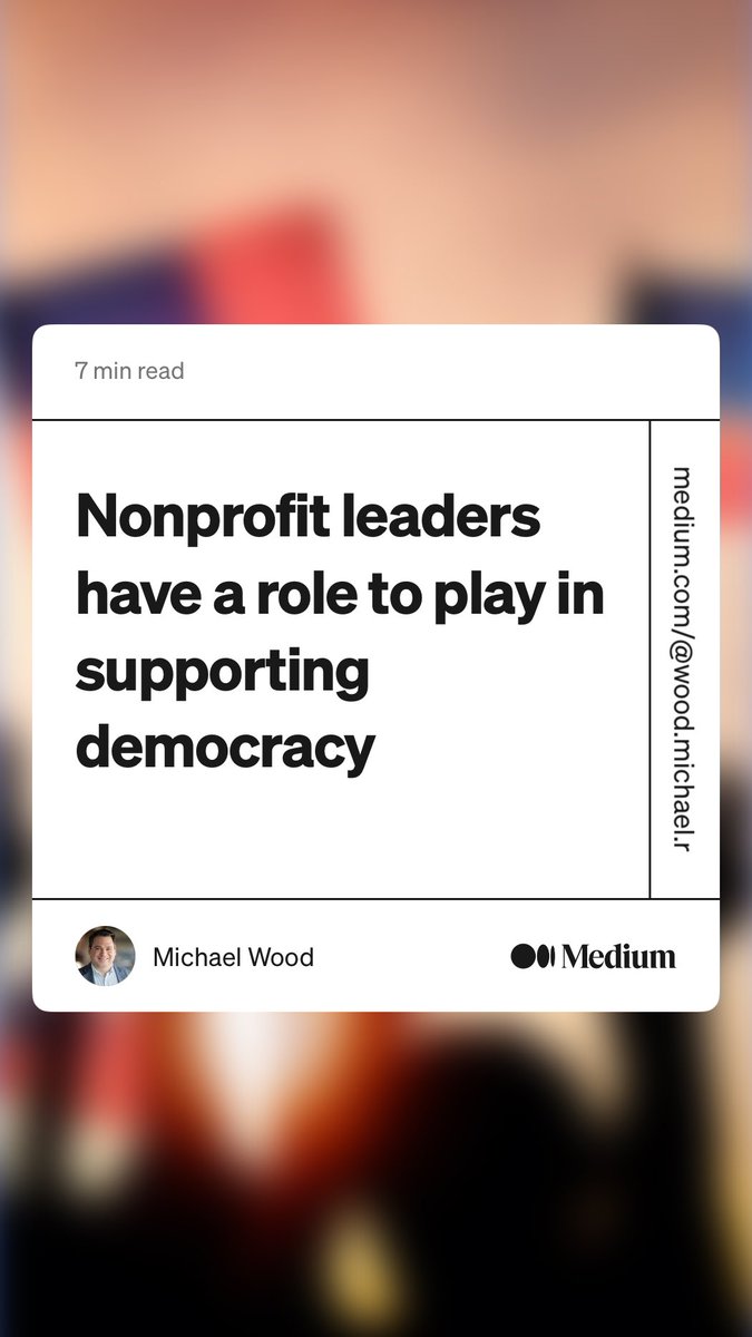 mike_w00d's tweet photo. Some thoughts on the challenges facing our country, how we got here, and what #nonprofit leaders can do to support #democracy:

https://t.co/xlKb6xdIFS https://t.co/Xr2X6jRf9D