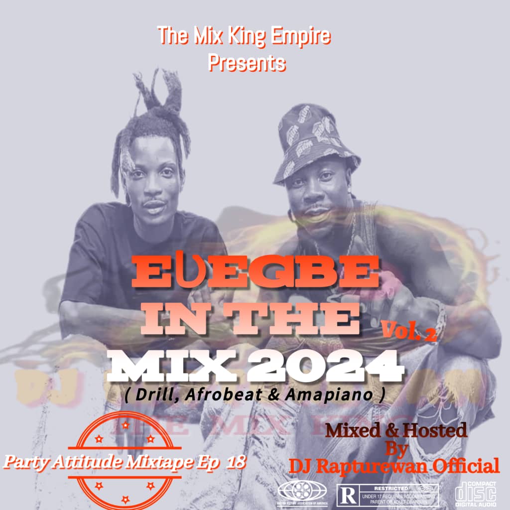 Godwin_Sedudzi's tweet photo. Watch Out 💥 
Your favorite Ghanaian Emerging DJ Rapturewan has finally come out with the cover art for the second volume of his anticipated Mixtape tagged #Eʋegbe_In_The_Mix off the #PartyAttitudeMixtapeEp which features various artists hailing from the Volta Region of 🇬🇭 https://t.co/oFLgjO4oXY