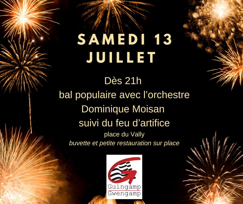 On compte sur vous !!! Venez nombreux !!! 🎇🎇🎇
N'hésitez pas à partager ! 🙂 #feudartifice #bal #festivités #FeteNationale #Guingamp #Gwengamp #Bretagne #Bzh #Petitecitedecaractere #animations #balpopulaire #juillet #fête